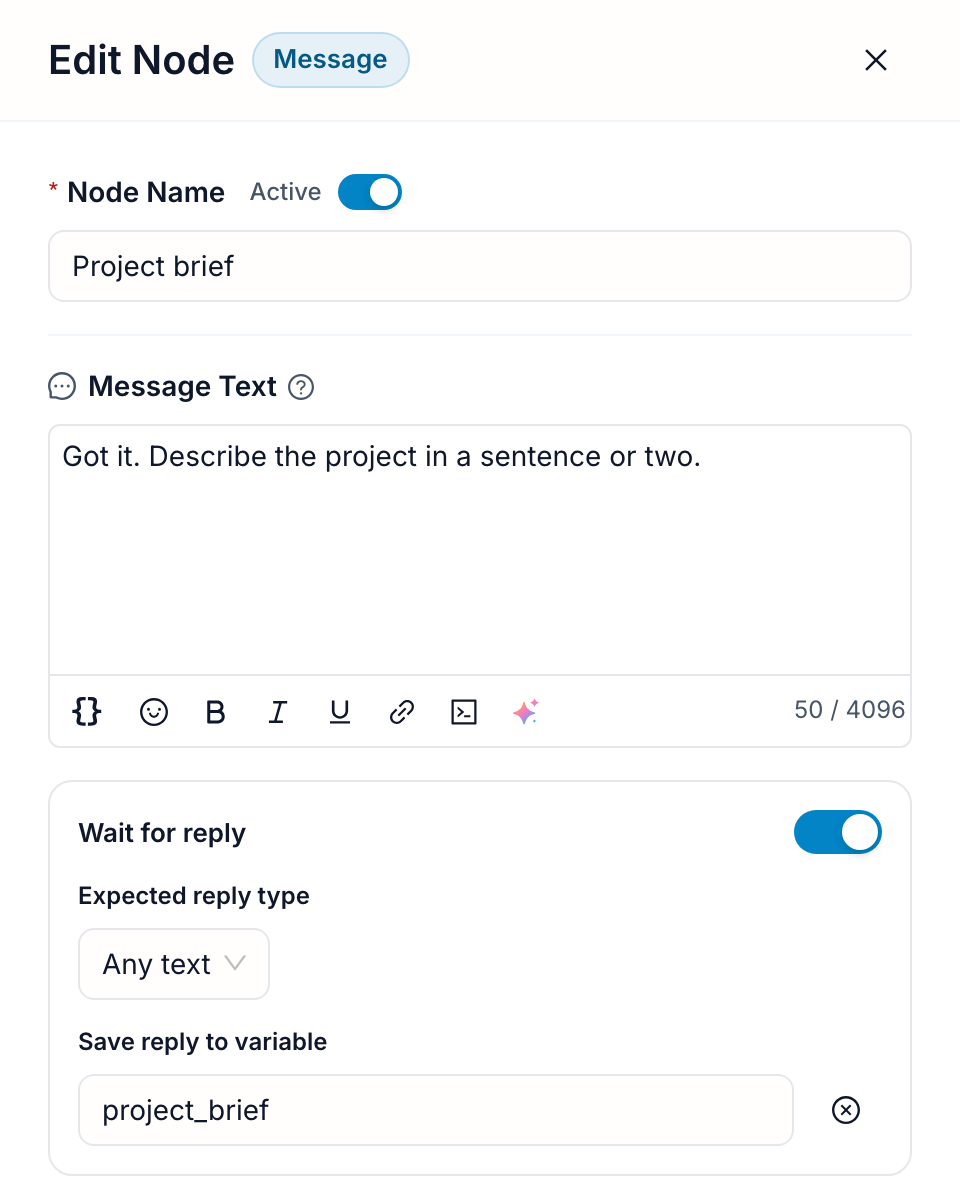 The FlowCastle message editor for the project brief question: Wait for reply is on, the expected reply type is Any text, and the reply is saved to the project_brief variable