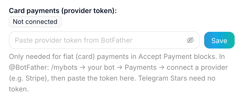 The Card payments (provider token) field in bot settings, with the Not connected tag and the BotFather instructions underneath