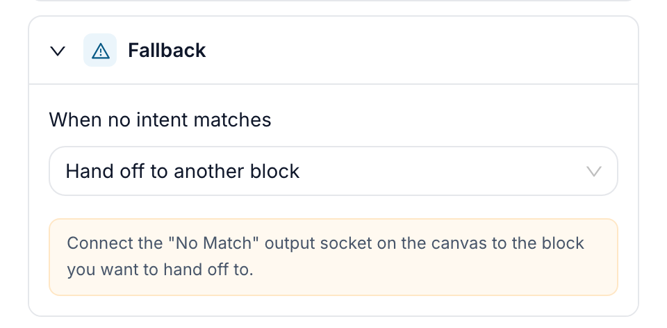 The Fallback section set to hand off to another block, with the hint about the No Match output socket
