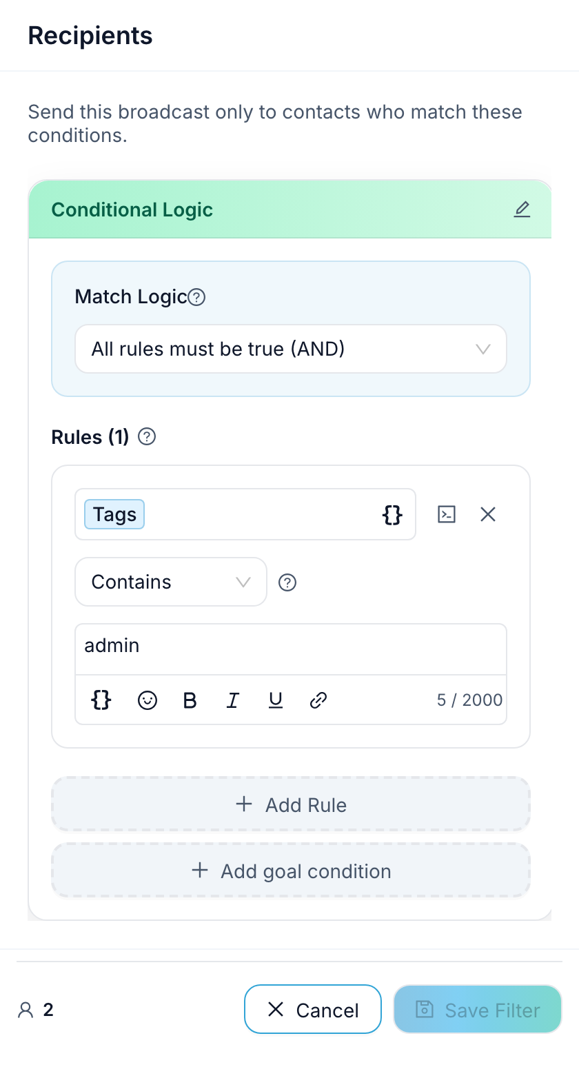 The Recipients panel with one condition matching a single admin and the recipient count in the footer